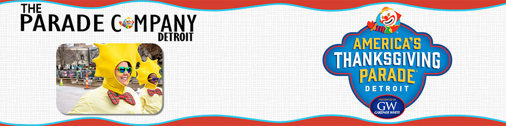 2024 America's Thanksgiving Parade® presented by Gardner White Volunteer Signup